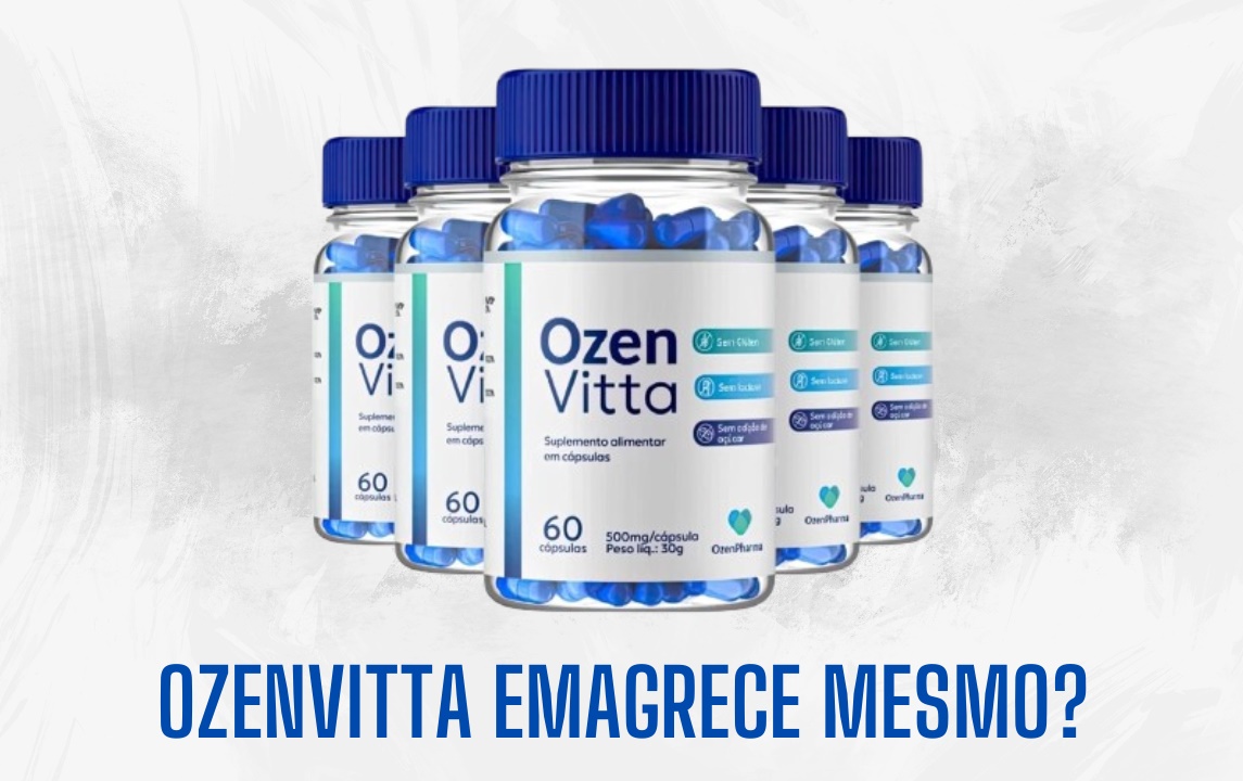 Ozenvitta Emagrece Mesmo?